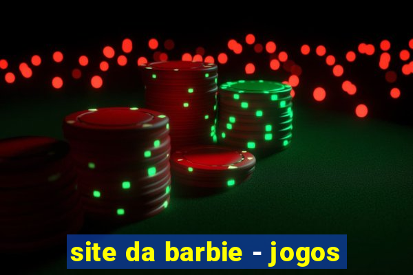 site da barbie - jogos