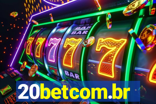 20betcom.br