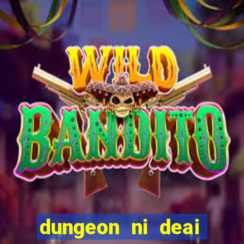 dungeon ni deai segunda temporada dublado