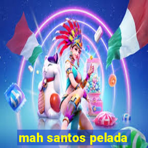 mah santos pelada