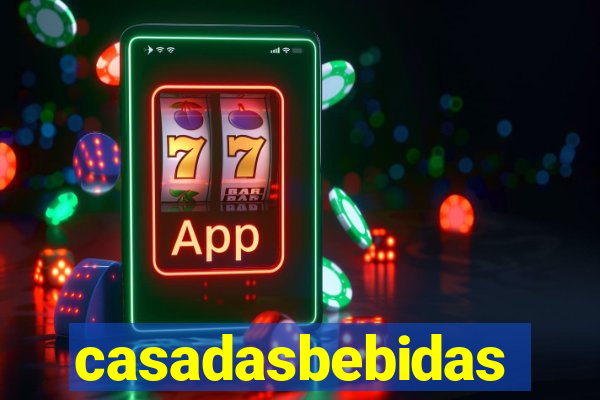 casadasbebidas