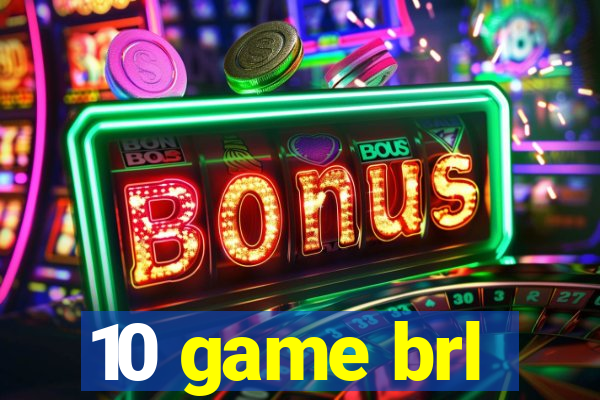 10 game brl