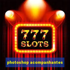 photoshop acompanhantes