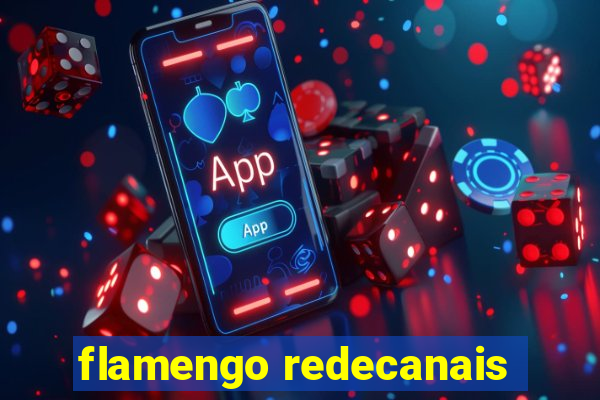 flamengo redecanais