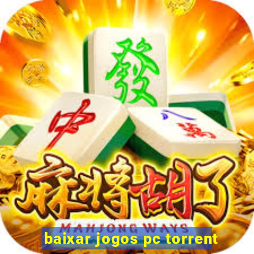 baixar jogos pc torrent