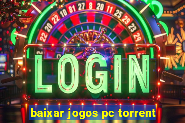 baixar jogos pc torrent