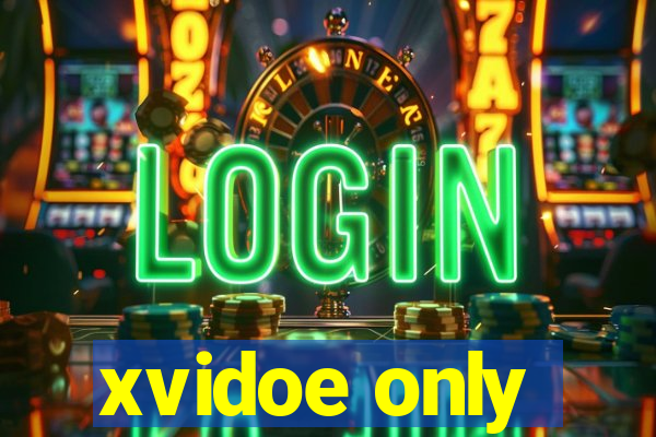 xvidoe only