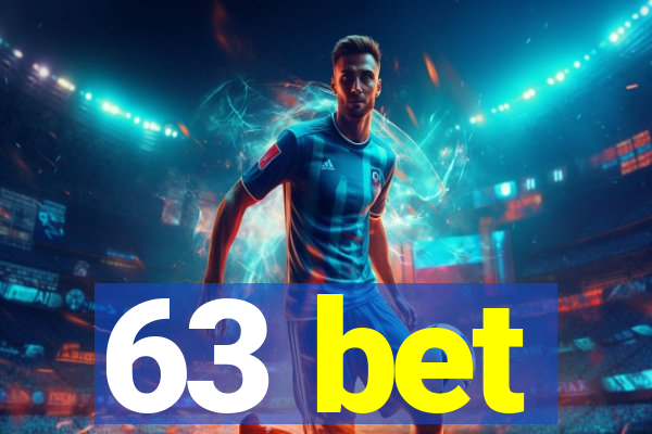 63 bet