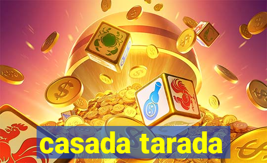 casada tarada