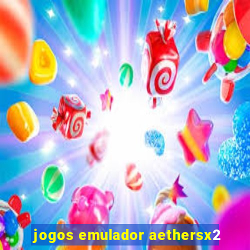 jogos emulador aethersx2