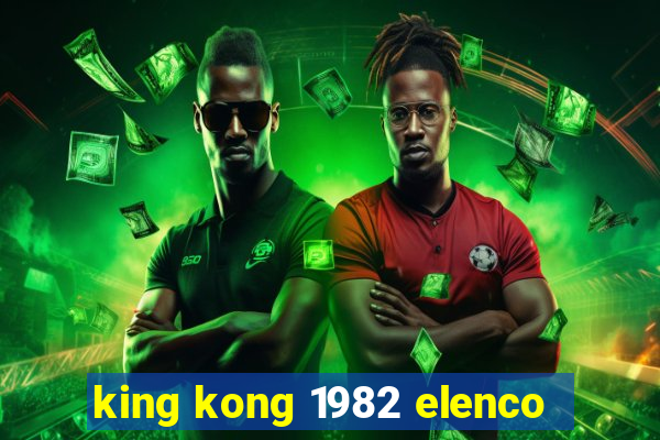 king kong 1982 elenco