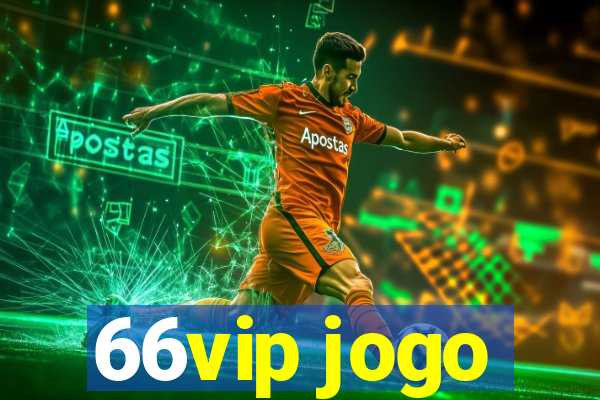 66vip jogo