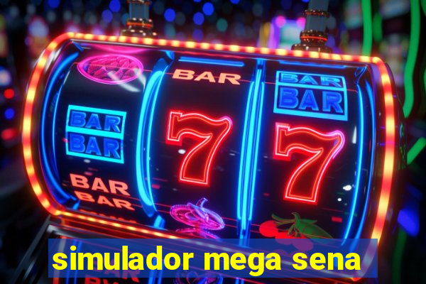 simulador mega sena