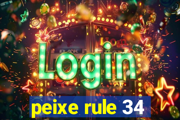 peixe rule 34