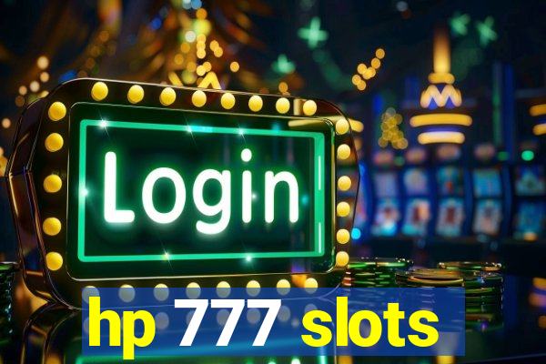 hp 777 slots