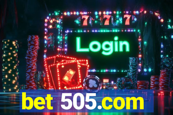 bet 505.com
