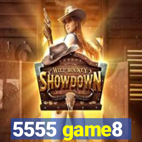 5555 game8