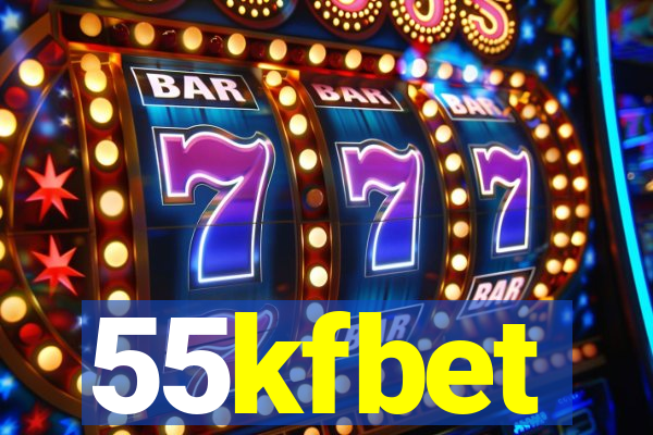 55kfbet
