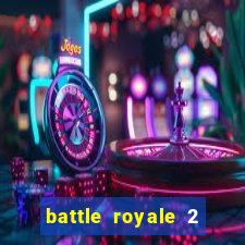 battle royale 2 filme completo dublado