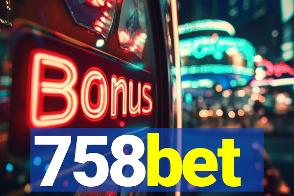 758bet