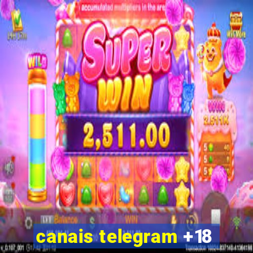 canais telegram +18