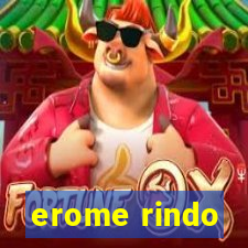 erome rindo