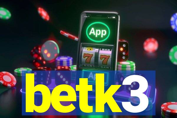 betk3