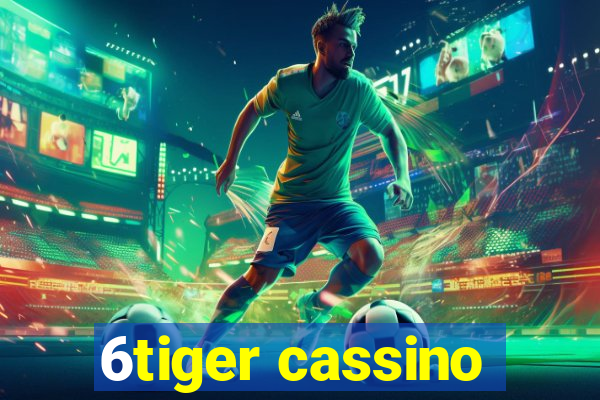 6tiger cassino