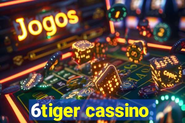 6tiger cassino