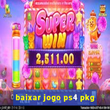 baixar jogo ps4 pkg