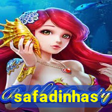 safadinhas
