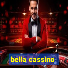 bella cassino