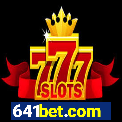 641bet.com