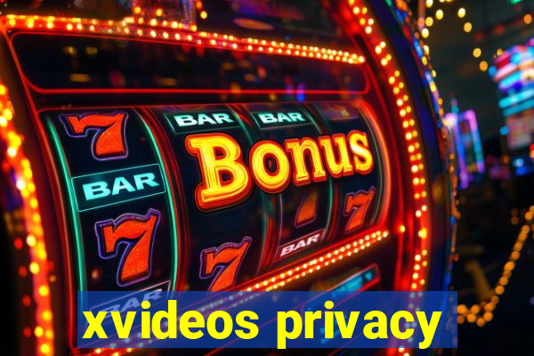 xvideos privacy