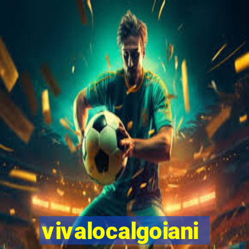 vivalocalgoiania