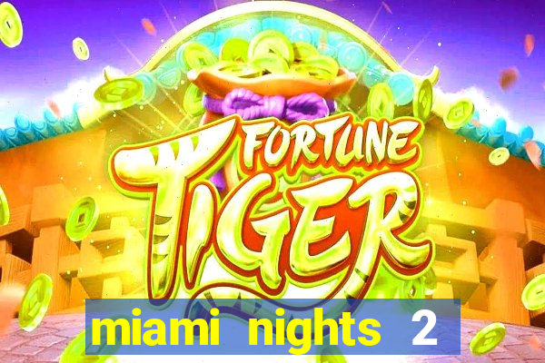 miami nights 2 java pt-br 320x240
