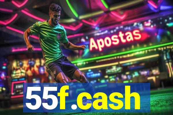 55f.cash
