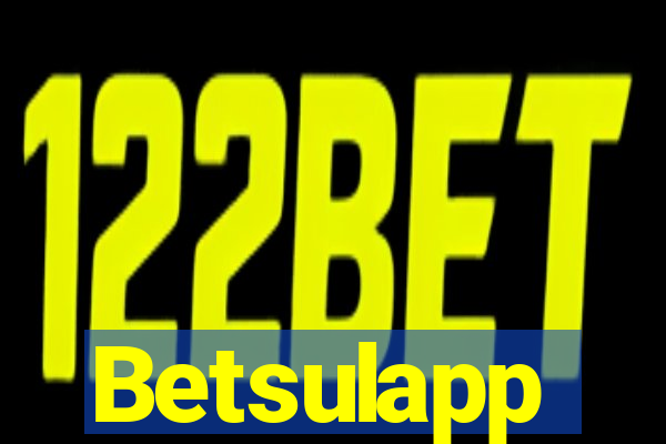 Betsulapp