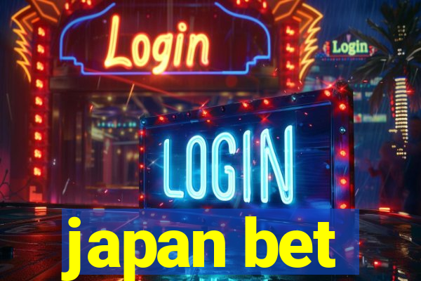 japan bet