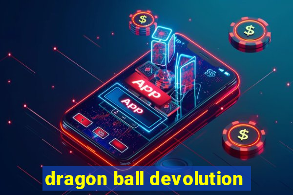 dragon ball devolution
