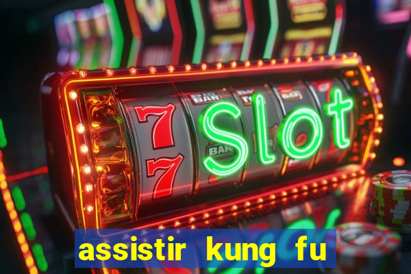 assistir kung fu futebol clube portugues dublado