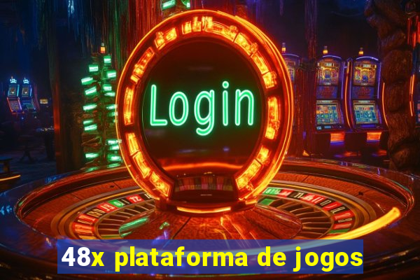 48x plataforma de jogos
