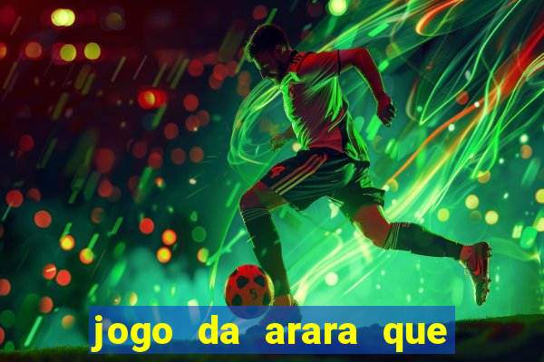 jogo da arara que ganha dinheiro
