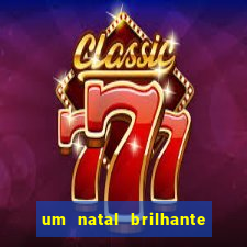 um natal brilhante download torrent