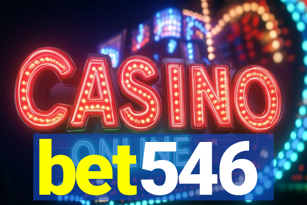 bet546
