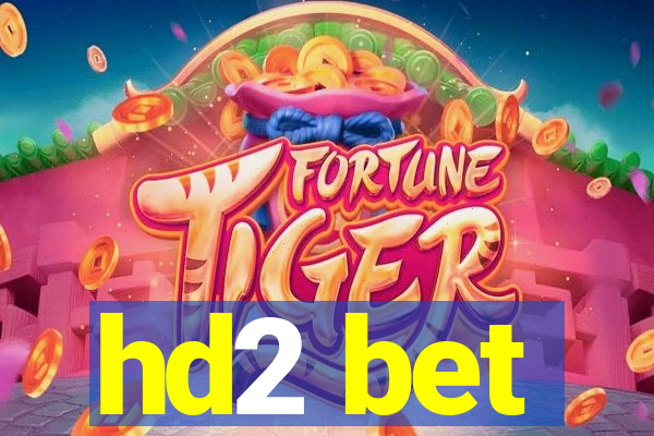 hd2 bet