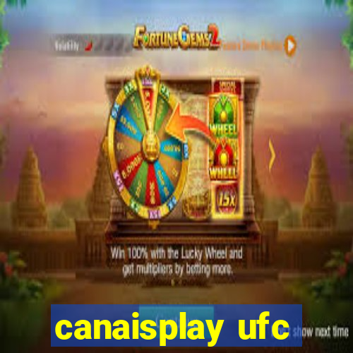 canaisplay ufc