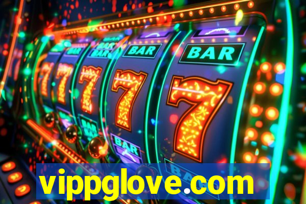 vippglove.com