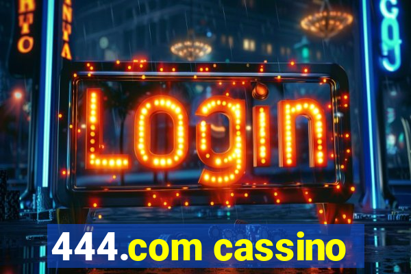 444.com cassino