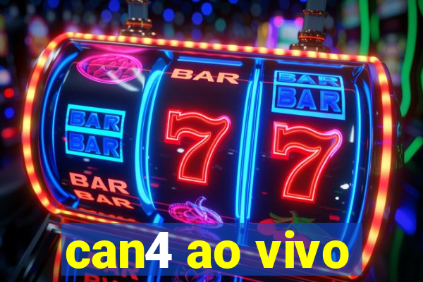 can4 ao vivo